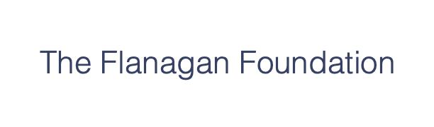 The Flanagan Foundation.